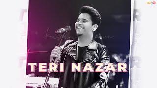 Kamal Khan - Teri Nazar  Punjabi Songs 2020