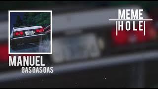 Manuel - Gas Gas Gas