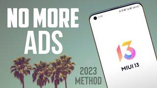 Remove Ads and Trackers From Xiaomi Mobiles In 2023  Disable Ads on MIUI 13