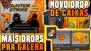 DROP de CS2 TÁ ON Nova Onda de ACESSO ao Teste Limitado & NOVO DROP de CAIXA SEMANAL no CSGO