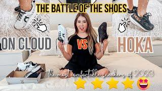 THE MOST COMFORTABLE SNEAKERS 2023  HOKA VS ON CLOUD SNEAKERS