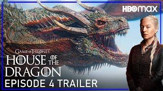 House Of The Dragon Season 2  EPISODE 4 TRAILER  house of the dragon season 2 episode 4 trailer