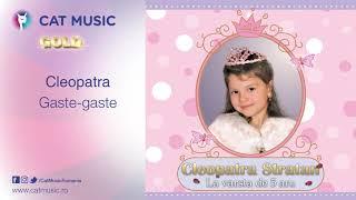 Cleopatra Stratan - Gaste gaste