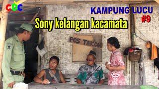 KAMPUNG LUCU #coc9 Sony kelangan kaca mata