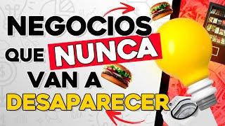  NEGOCIOS que NUNCA Saldrán del Mercado  Ideas de Negocios que NO DESAPARECERÁN