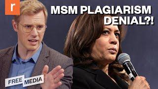 Kamala Harris PLAGIARISM DOWNPLAYED by CNN NYT  Free Media