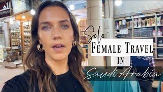 Solo Female Travel in Saudi Arabia  Riyadh