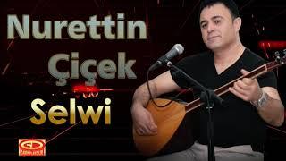 Nurettin Çiçek - Selwi Official Video
