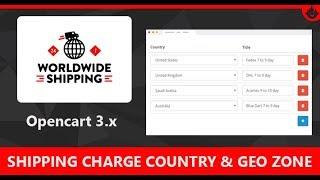 Shipping Charge Country and Geo Zone For Opencart 3.x By Sainent