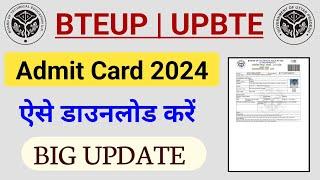 BTEUP Admit Card Kaise Download Kare  Bteup Latest News Today  Bteup Exam Latest Update