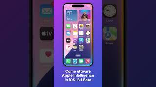 Come funziona Apple Intelligence in iOS 18.1 BETA 2 #iphone #smartphone #ios18