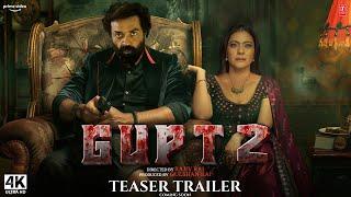 Gupt 2 The Hidden Truth 2024  Trailer  Bobby Deol Kajol Devgn  Releasing on 2025
