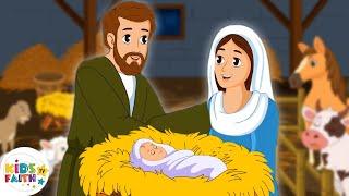The Birth Story of Jesus Christ  Animated Bible Story for kids  Kids Faith TV