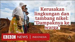 Sengketa tambang nikel Di atas habis ditambang di bawah laut penuh lumpur - BBC News Indonesia