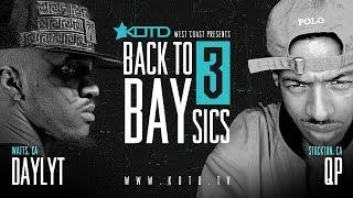 KOTD - Rap Battle - Daylyt vs QP  #B2B3
