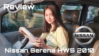 Review Nissan Serena HWS 2010 With Angel Autofame