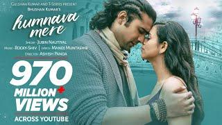 Official Video Humnava Mere Song  Jubin Nautiyal  Manoj Muntashir  Rocky - Shiv  Bhushan Kumar