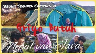 BEGINI RASANYA BISA CAMPING DI GRIYO BUTUH NEPAL VAN JAVA