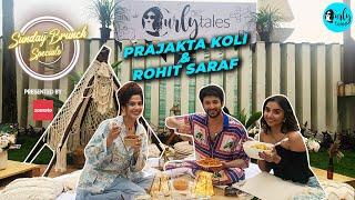 Sunday Brunch Specials With @zomato  Ft. Rohit Saraf & Prajakta Koli  Ep 78  Curly Tales