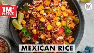 Mexican Rice Recipe  Mexican Rice- 2 ways  Quick Rice Recipe  मेक्सिकन राइस  Chef Sanjyot Keer