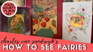 How to See Fairies Review Folio Society Boxed Set Trade and Private Press  Charles van Sandwyk