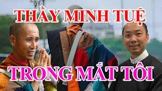 THẦY MINH TUỆ TRONG MẮT TÔI - LM PHERO NGUYỄN VĂN KHẢI