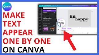 How to Make Text Appear One By One on Canva QUICK GUIDE