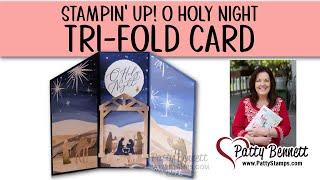 Tri-Fold O Holy Night Christmas Card with Patty Bennett