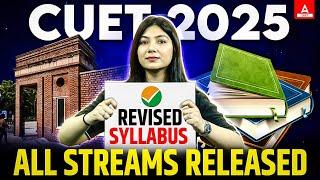 Latest CUET Syllabus 2025 for All Streams 