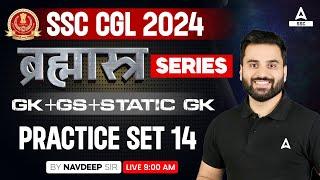 SSC CGL 2024  SSC CGL GK+GS+Static GK Classes By Navdeep Sir  Practice Set 14