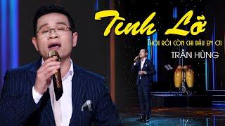 Tình Lỡ - Trần Hùng  Nhạc Trữ Tình Hay Nhất 2022 MV HD