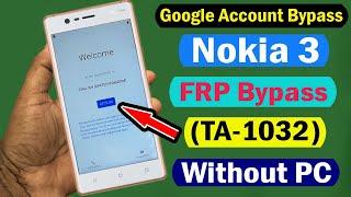 Nokia 3 TA-1032 FRP Bypass Android 9 & Nokia 3 Google Account Remove  FRP Easy Method #2021 