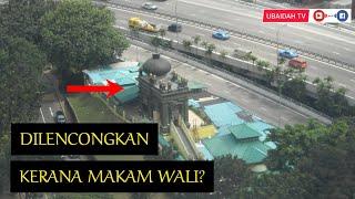 Highway Terpaksa Dilencongkan Kerana Makam Seorang Wali