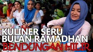 Berburu Kuliner Seru Khas Ramadhan di Bendungan Hilir Benhil Enak Banget - Jakarta Street Food