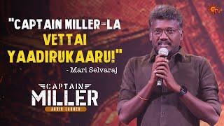 Mari Selvaraj Speech  Captain Miller Audio Launch  Best Moments  Dhanush  Sun TV