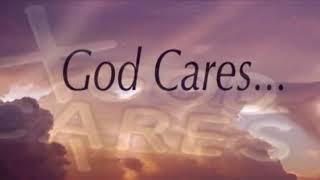 God Cares All About you - Sounds of Blackness