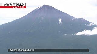 Safety first on Mt. FujiーNHK WORLD-JAPAN NEWS