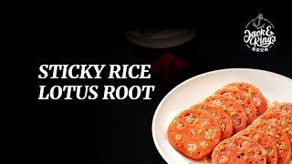 Jack & Kings Sticky Rice Lotus Root