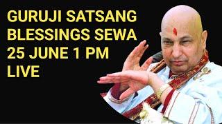 Guruji Satsang Blessings is live • Blessings sewa day Nitin uncle satsang