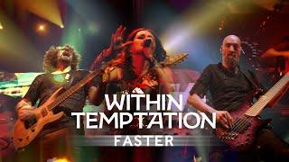 Within Temptation - Faster Live in Amsterdam