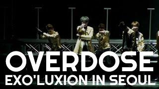 #2 EXO - Overdose  The EXOLuxion In Seoul  DVD