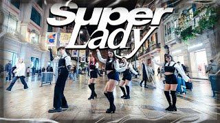 KPOP IN PUBLIC  ONE TAKE 여자아이들GI-DLE - Super Lady DANCE COVER by Mystical Nation