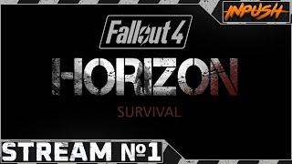 Fallout 4 Horizon Survival #1 ● Смотрим трогаем пробуем