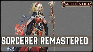 All Changes to Sorcerer in Pathfinder 2e Remasters Player Core 2