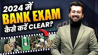  Bank Exams 2024 Preparation Strategy New  Study Plan  SBI  IBPS  RBI  Aashish Arora