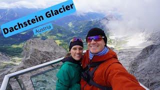 A Day at the Dachstein Glacier - Styria Austria