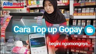 Cara Top up Gopay di Alfamart - Tanpa uprage gopay