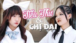 NHẠC CHẾ -  Tiểu Thư Và Chị Đại  Tuna Lee