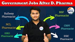 After D Pharma Government Jobs  D Pharmacy Govt. Jobs Govt. Pharmacist After D Pharma #pharmacist
