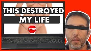 How Porn Addiction Destroyed My Life PMO Addiction Help Am I addicted to porn Porn Recovery Expert